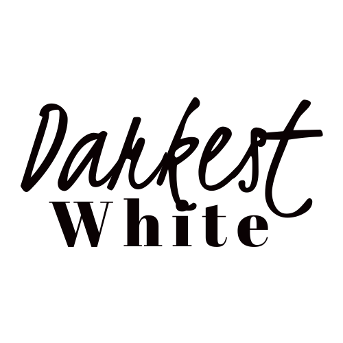 Darkest White